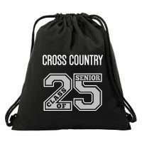 Cross Country Senior Class Of 2025 Xc Class 25 Team Swag Drawstring Bag