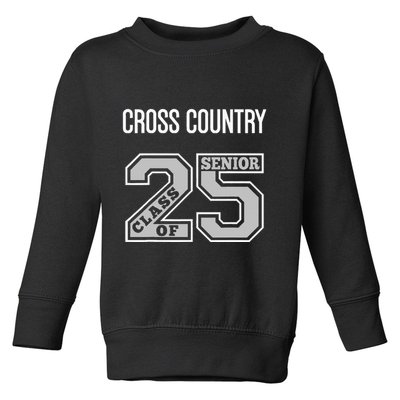 Cross Country Senior Class Of 2025 Xc Class 25 Team Swag Toddler Sweatshirt
