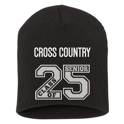Cross Country Senior Class Of 2025 Xc Class 25 Team Swag Short Acrylic Beanie