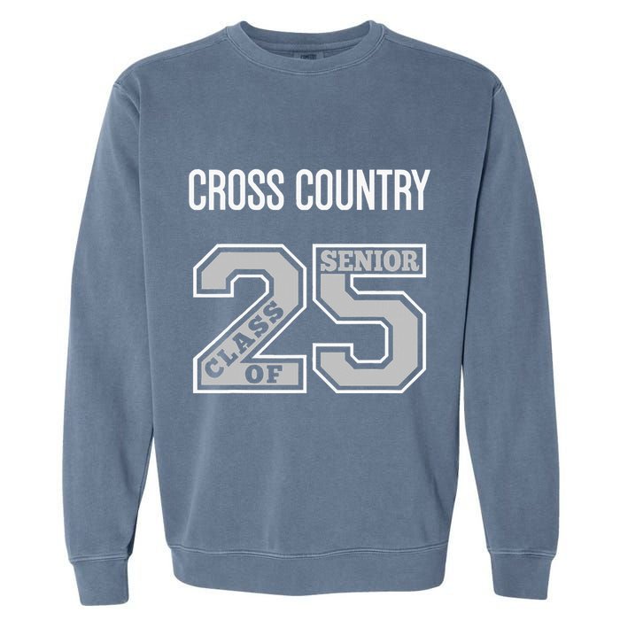 Cross Country Senior Class Of 2025 Xc Class 25 Team Swag Garment-Dyed Sweatshirt