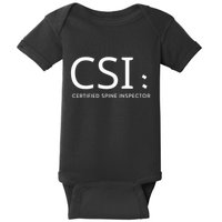 Csi Certified Spine Inspector Baby Bodysuit