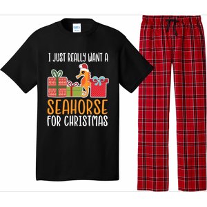 Cute Christmas Seahorse I Want A Seahorse Funny Gift Pajama Set