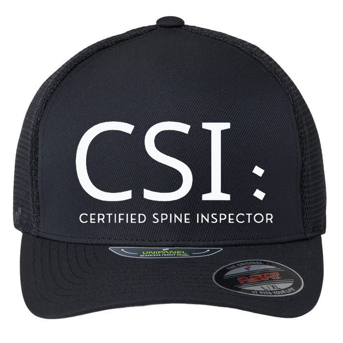 Csi Certified Spine Inspector Flexfit Unipanel Trucker Cap