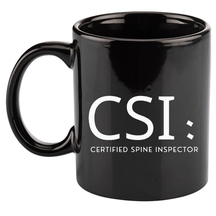 Csi Certified Spine Inspector 11oz C Handle Ceramic Mug