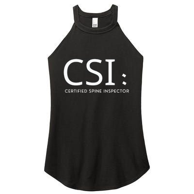 Csi Certified Spine Inspector Women's Perfect Tri Rocker Tank