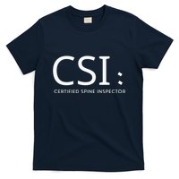 Csi Certified Spine Inspector T-Shirt