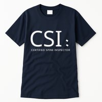 Csi Certified Spine Inspector Tall T-Shirt