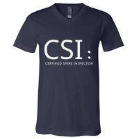 Csi Certified Spine Inspector V-Neck T-Shirt