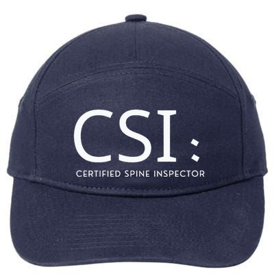 Csi Certified Spine Inspector 7-Panel Snapback Hat