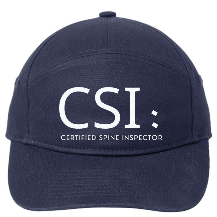 Csi Certified Spine Inspector 7-Panel Snapback Hat