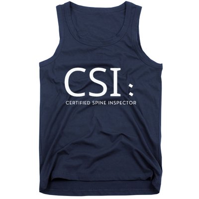 Csi Certified Spine Inspector Tank Top