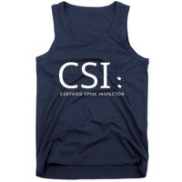 Csi Certified Spine Inspector Tank Top