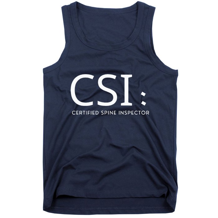 Csi Certified Spine Inspector Tank Top