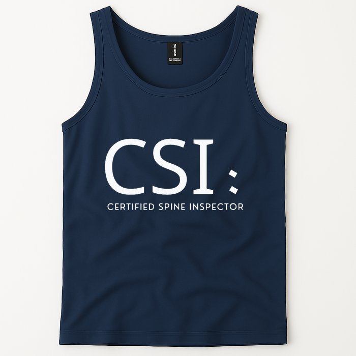 Csi Certified Spine Inspector Tank Top