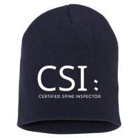 Csi Certified Spine Inspector Short Acrylic Beanie
