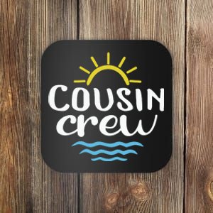 Cousin Crew Summer Vacation Holiday Matching Team Group Coaster