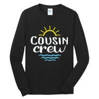 Cousin Crew Summer Vacation Holiday Matching Team Group Tall Long Sleeve T-Shirt