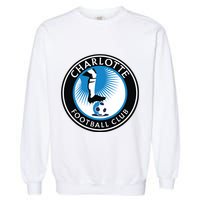 Cool Charlotte Soccer Team Football Club Garment-Dyed Sweatshirt