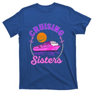 Cute Cruising Sisters Women Cruise Lovers Sailing Trip T-Shirt