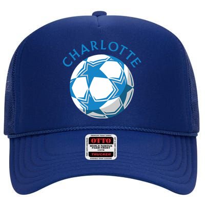 Cool Charlotte Soccer Football High Crown Mesh Back Trucker Hat