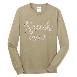 Cute Christmas Speech Crew Teacher Xmas Light Festive SLP Tall Long Sleeve T-Shirt