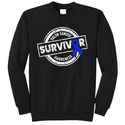 Colon Cancer Survivor Colon Cancer Awareness Month Tall Sweatshirt