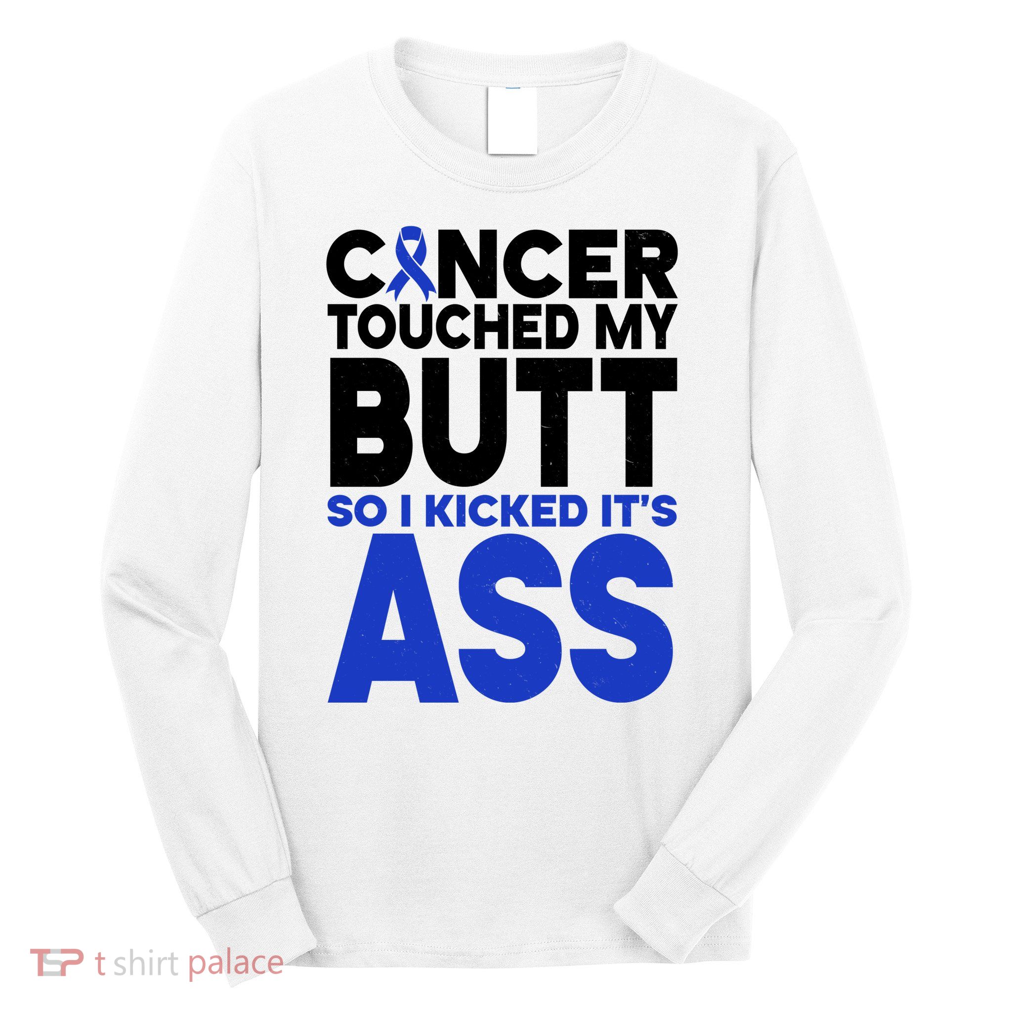 Colon Cancer Survivor Awareness Funny Long Sleeve Shirt