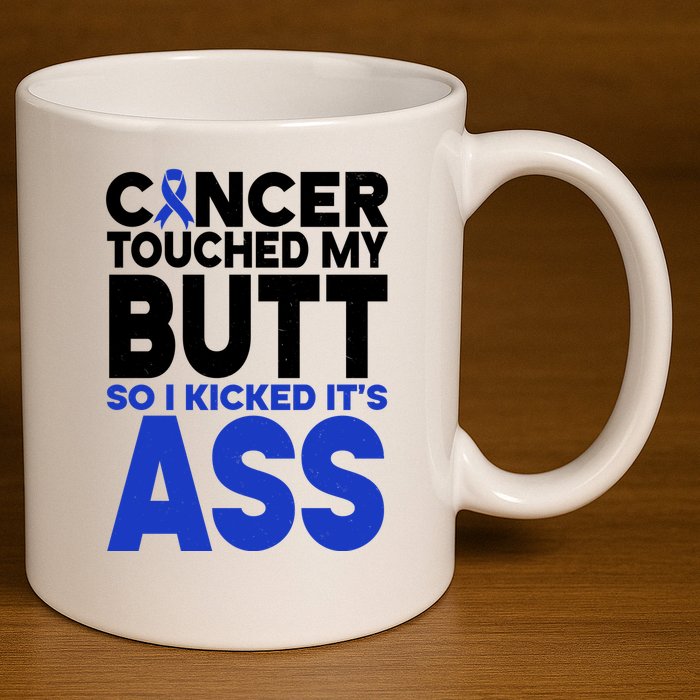 Colon Cancer Survivor Awareness Funny 11oz C Handle Ceramic Mug