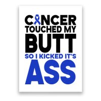 Colon Cancer Survivor Awareness Funny Poster