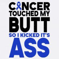 Colon Cancer Survivor Awareness Funny Poster