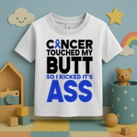 Colon Cancer Survivor Awareness Funny Toddler T-Shirt