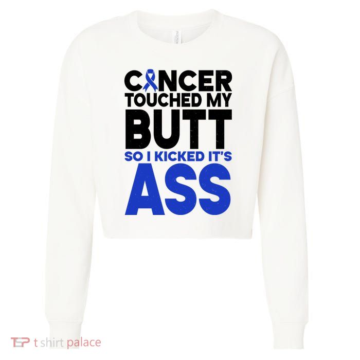 Colon Cancer Survivor Awareness Funny Cropped Pullover Crew