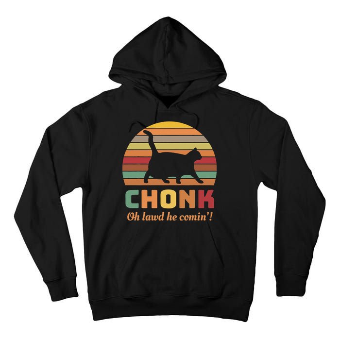 Chonk Cat Scale Meme Retro Oh Lawd He Comin Memes Tall Hoodie