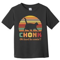 Chonk Cat Scale Meme Retro Oh Lawd He Comin Memes Toddler T-Shirt