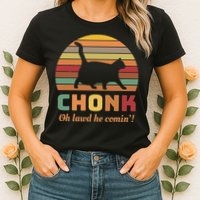 Chonk Cat Scale Meme Retro Oh Lawd He Comin Memes Womens T-Shirt