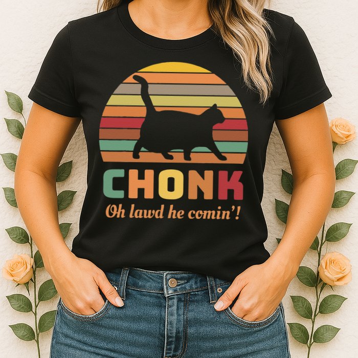 Chonk Cat Scale Meme Retro Oh Lawd He Comin Memes Womens T-Shirt