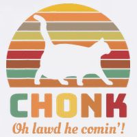 Chonk Cat Scale Meme Retro Oh Lawd He Comin Memes Garment-Dyed Sweatshirt