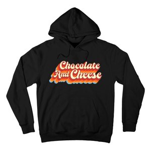 Chocolate & Cheese Script Hoodie