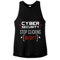 Cybersecurity Cyber Security DonT Click It Hacker Ladies PosiCharge Tri-Blend Wicking Tank