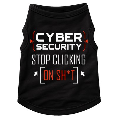 Cybersecurity Cyber Security DonT Click It Hacker Doggie Tank
