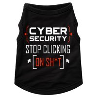 Cybersecurity Cyber Security DonT Click It Hacker Doggie Tank