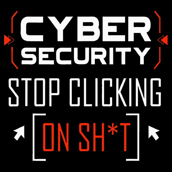 Cybersecurity Cyber Security DonT Click It Hacker Sweatshirt