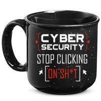 Cybersecurity Cyber Security DonT Click It Hacker 15oz Campfire Ceramic Mug