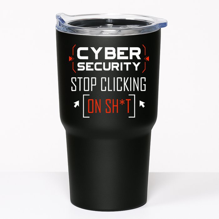 Cybersecurity Cyber Security DonT Click It Hacker Tumbler