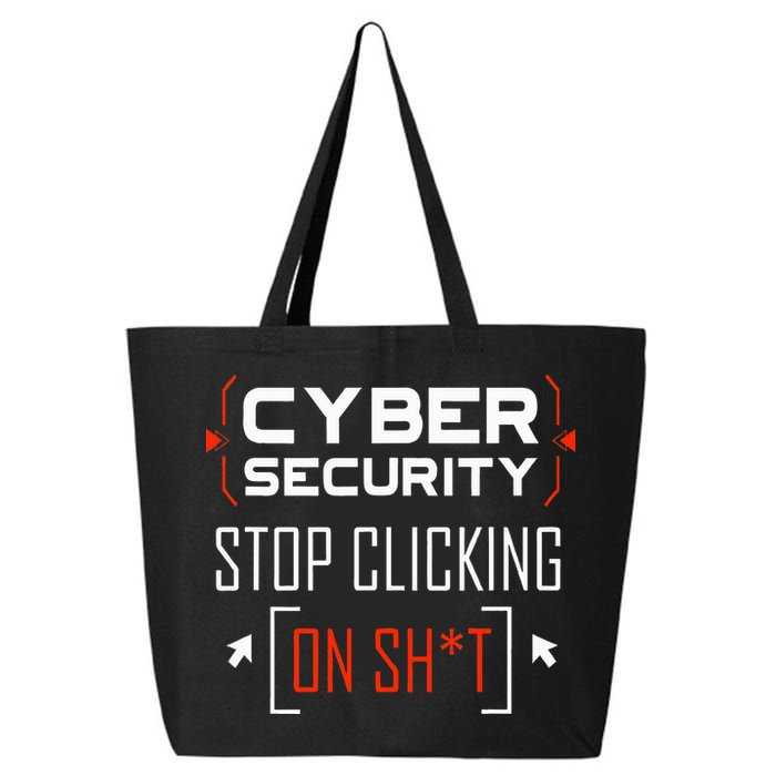 Cybersecurity Cyber Security DonT Click It Hacker 25L Jumbo Tote