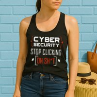 Cybersecurity Cyber Security DonT Click It Hacker Womens Tank Top