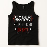 Cybersecurity Cyber Security DonT Click It Hacker Tank Top