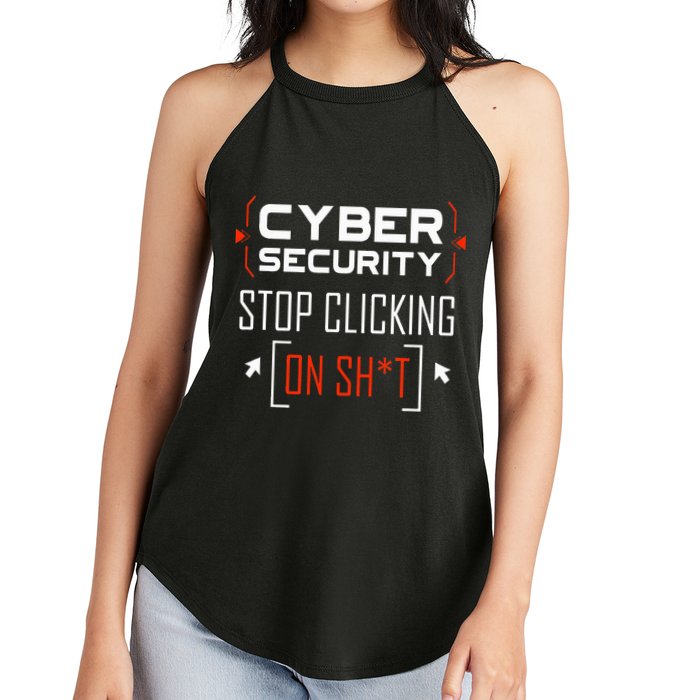 Cybersecurity Cyber Security DonT Click It Hacker Women's Perfect Tri Rocker Tank