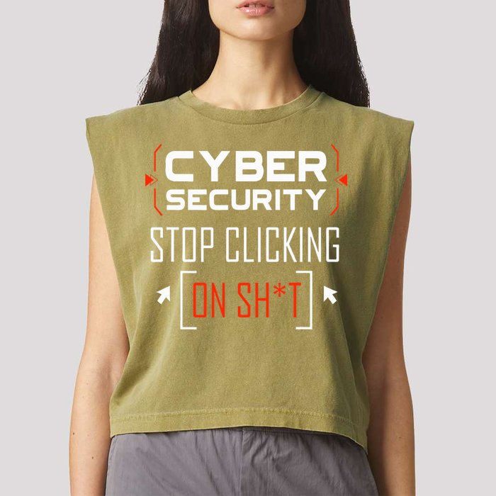 Cybersecurity Cyber Security DonT Click It Hacker Garment-Dyed Women's Muscle Tee