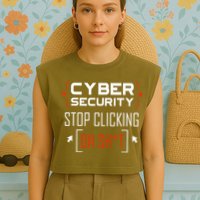 Cybersecurity Cyber Security DonT Click It Hacker Garment-Dyed Women's Muscle Tee